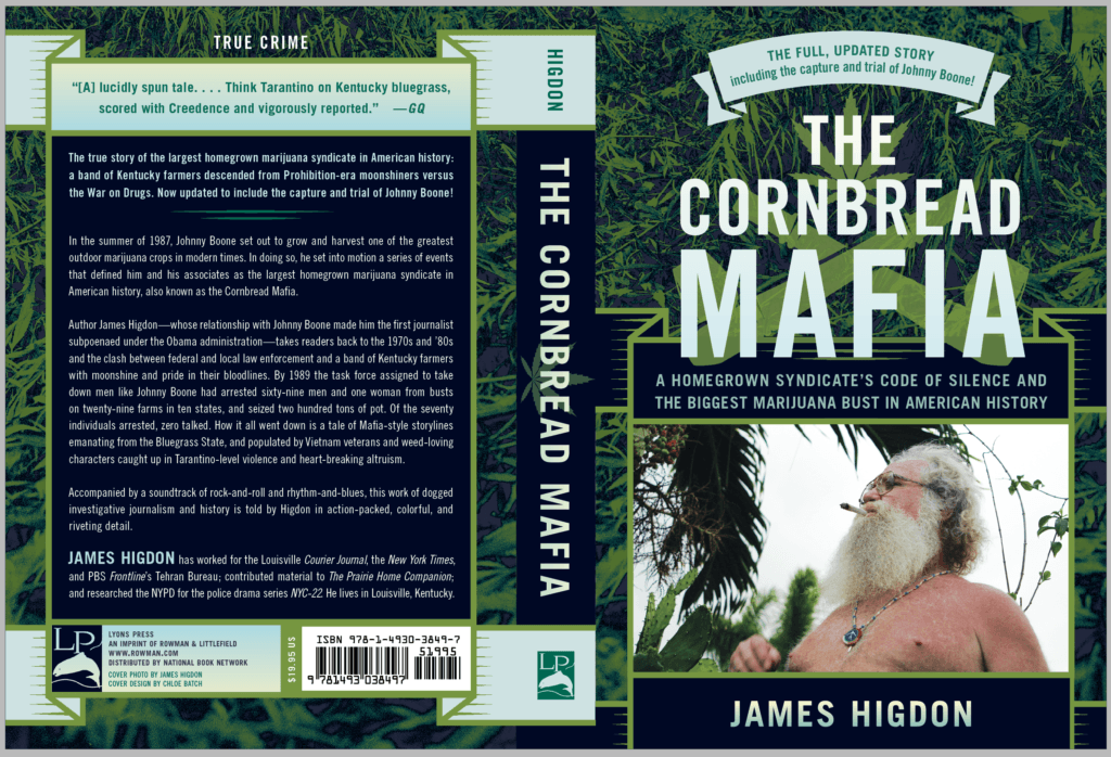 Before starting Cornbread Hemp, James Higdon documented the story of the "Cornbread Mafia," generations of illegal cannabis growers in Kentucky. Photo: The cover of "The Cornbread Mafia" by James Higdon